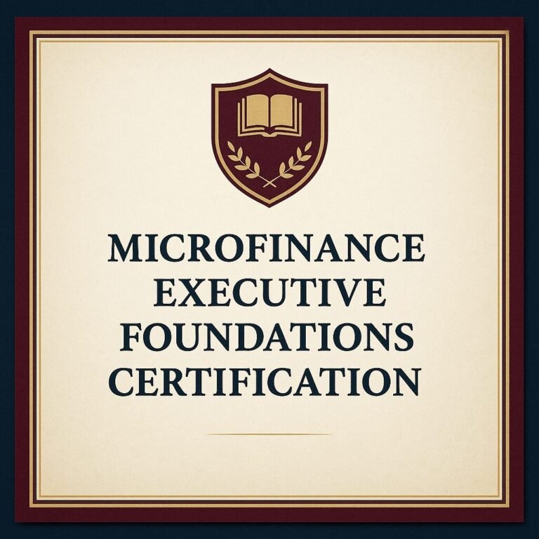 Microfinance Executive Foundations Certification (MEFC)